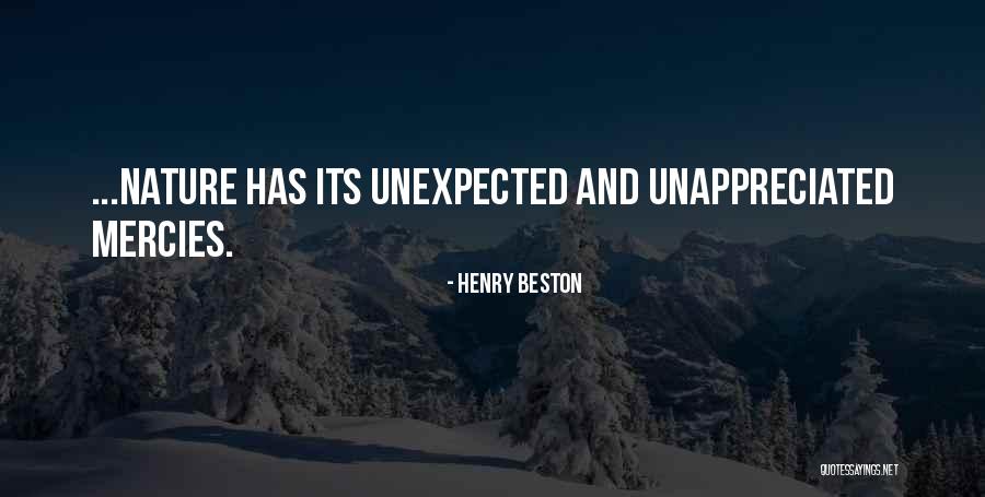 Unappreciated Quotes By Henry Beston