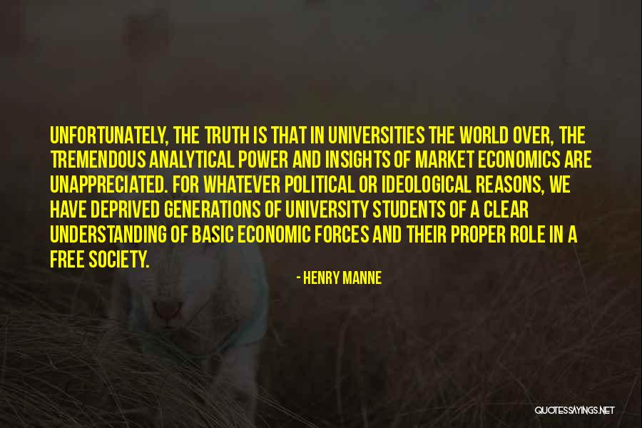 Unappreciated Quotes By HENRY MANNE