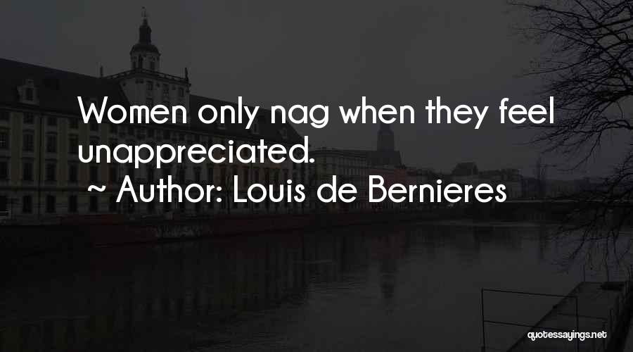 Unappreciated Quotes By Louis De Bernieres