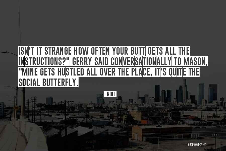 Unappropriate Quotes By Rolf Unappropriate Quotes By Rolf