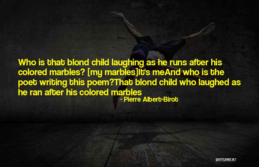 Unappropriated Profit Quotes By Pierre Albert-Birot Unappropriated Profit Quotes By Pierre Albert-Birot