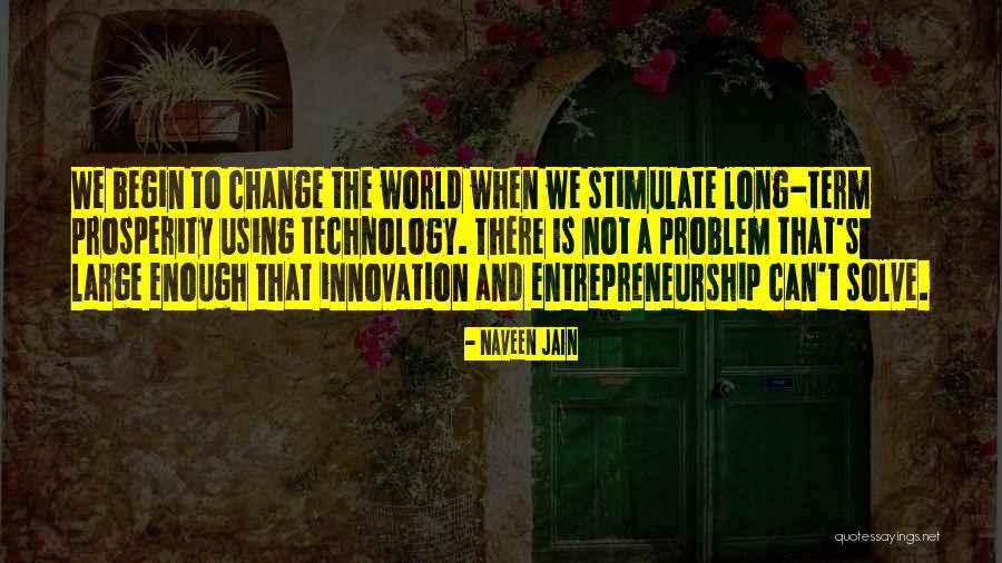Unapred Pripremljen Quotes By Naveen Jain Unapred Pripremljen Quotes By Naveen Jain