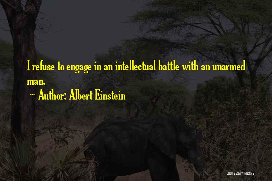 Unarmed Quotes By Albert Einstein