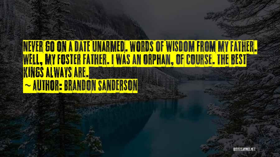 Unarmed Quotes By Brandon Sanderson