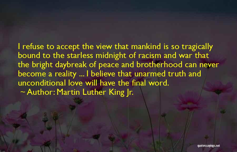 Unarmed Quotes By Martin Luther King Jr.