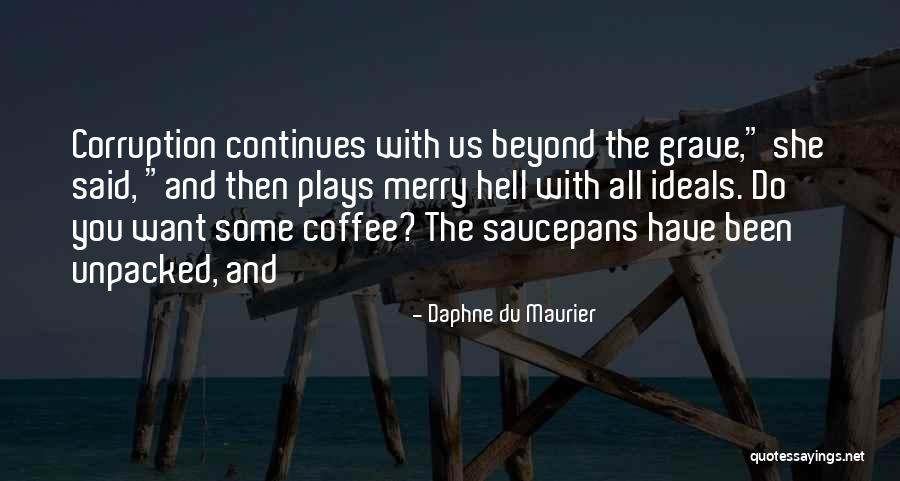 Unarte Org Quotes By Daphne Du Maurier Unarte Org Quotes By Daphne Du Maurier