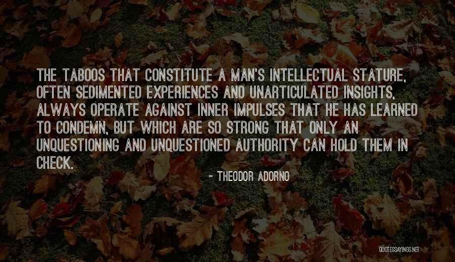Unarticulated Quotes By Theodor Adorno Unarticulated Quotes By Theodor Adorno