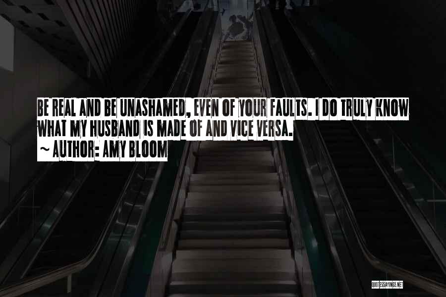 Unashamed Quotes By Amy Bloom