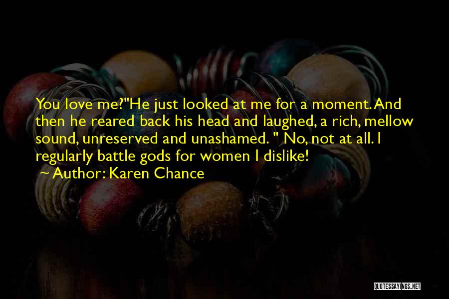 Unashamed Quotes By Karen Chance