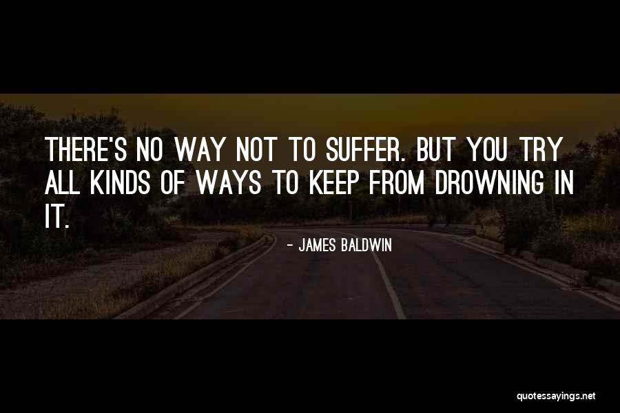 Unasked Family Final Episode Quotes By James Baldwin Unasked Family Final Episode Quotes By James Baldwin