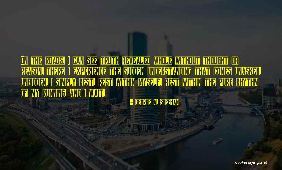 Unasked Quotes By George A. Sheehan Unasked Quotes By George A. Sheehan