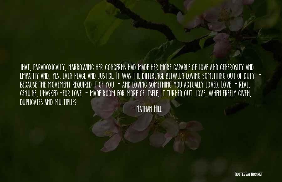 Unasked Quotes By Nathan Hill Unasked Quotes By Nathan Hill