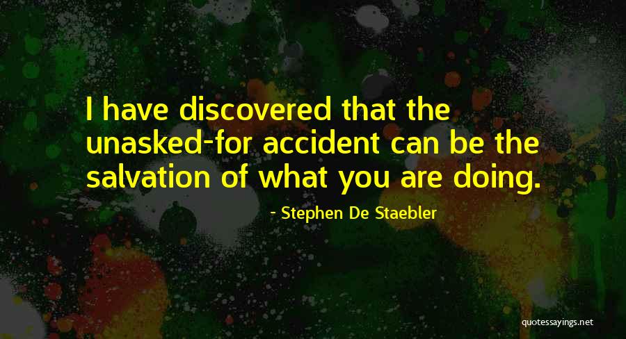 Unasked Quotes By Stephen De Staebler Unasked Quotes By Stephen De Staebler