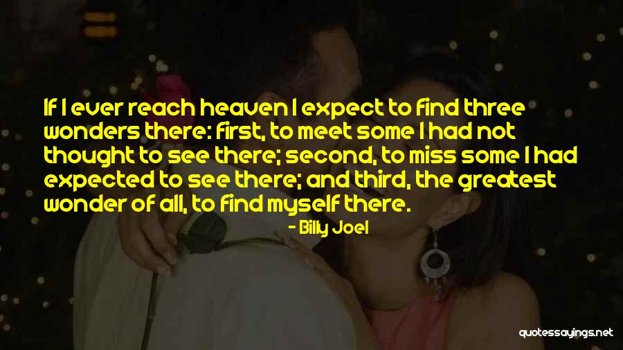 Unaspirated H Quotes By Billy Joel Unaspirated H Quotes By Billy Joel