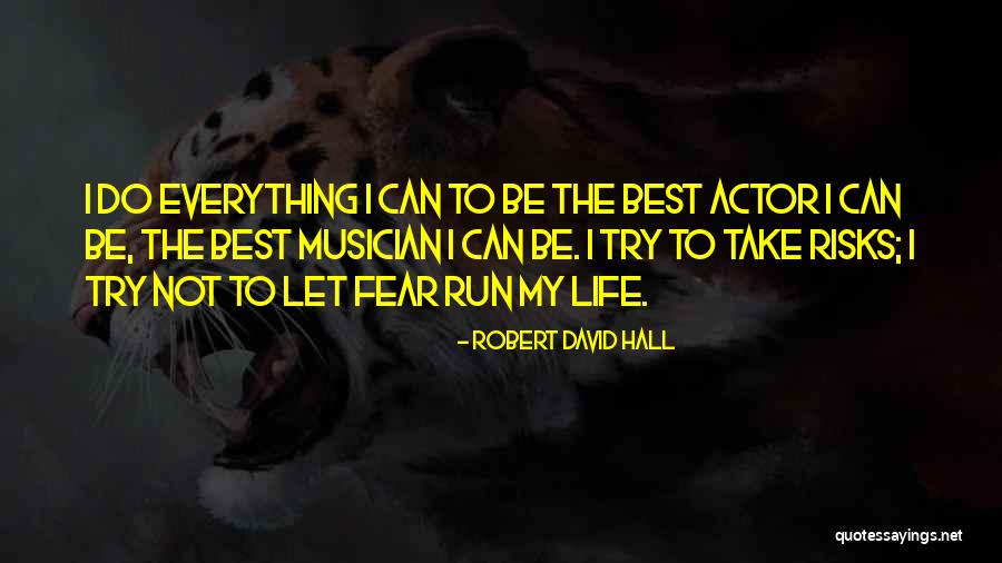 Unaspirated H Quotes By Robert David Hall Unaspirated H Quotes By Robert David Hall