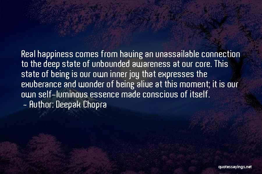 Unassailable Quotes By Deepak Chopra