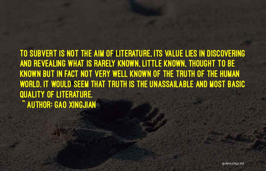 Unassailable Quotes By Gao Xingjian