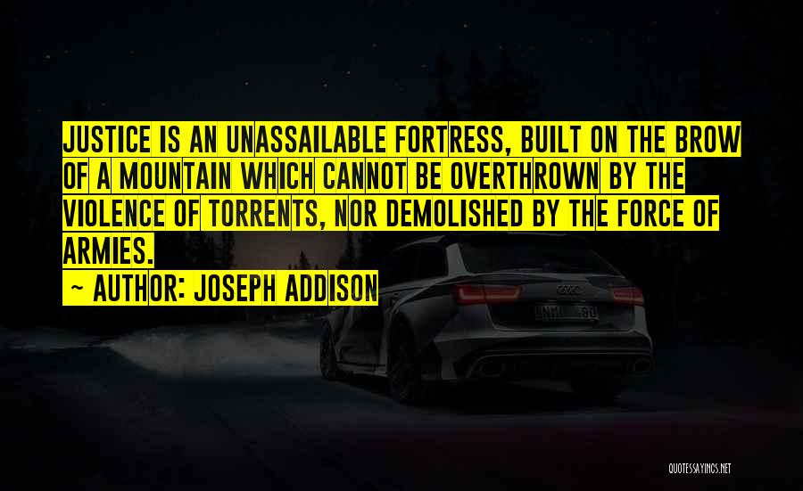 Unassailable Quotes By Joseph Addison