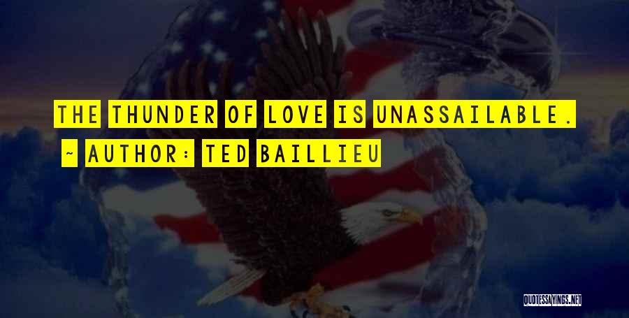 Unassailable Quotes By Ted Baillieu