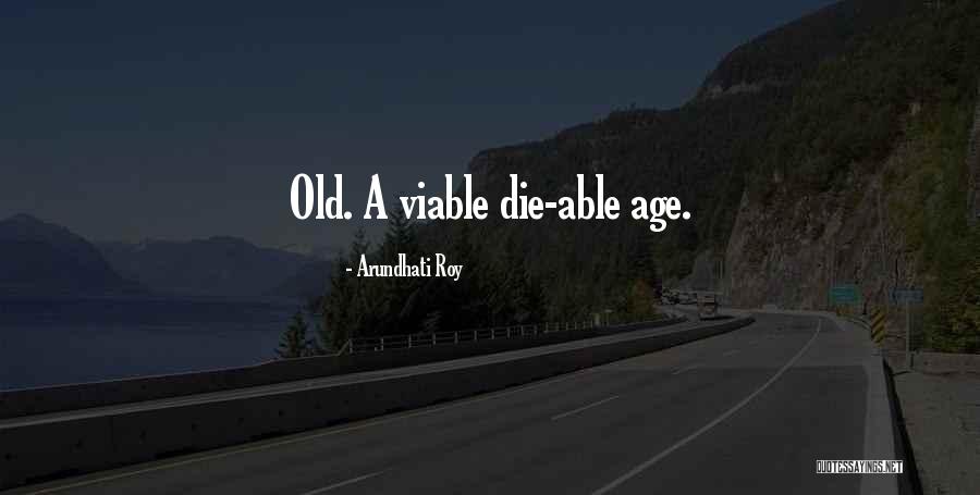 Unassuming Man Quotes By Arundhati Roy Unassuming Man Quotes By Arundhati Roy
