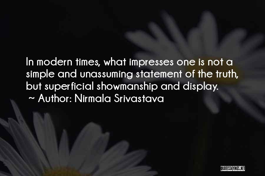 Unassuming Quotes By Nirmala Srivastava