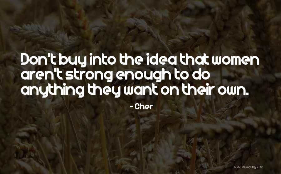 Unathletic Synonyms Quotes By Cher Unathletic Synonyms Quotes By Cher