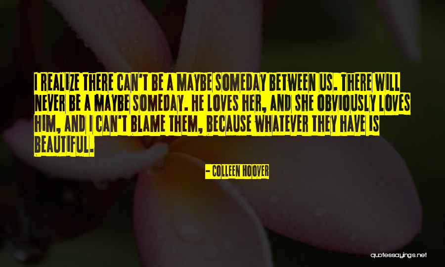 Unattached Body Quotes By Colleen Hoover Unattached Body Quotes By Colleen Hoover