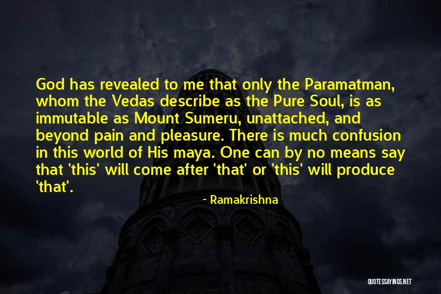 Unattached Quotes By Ramakrishna Unattached Quotes By Ramakrishna