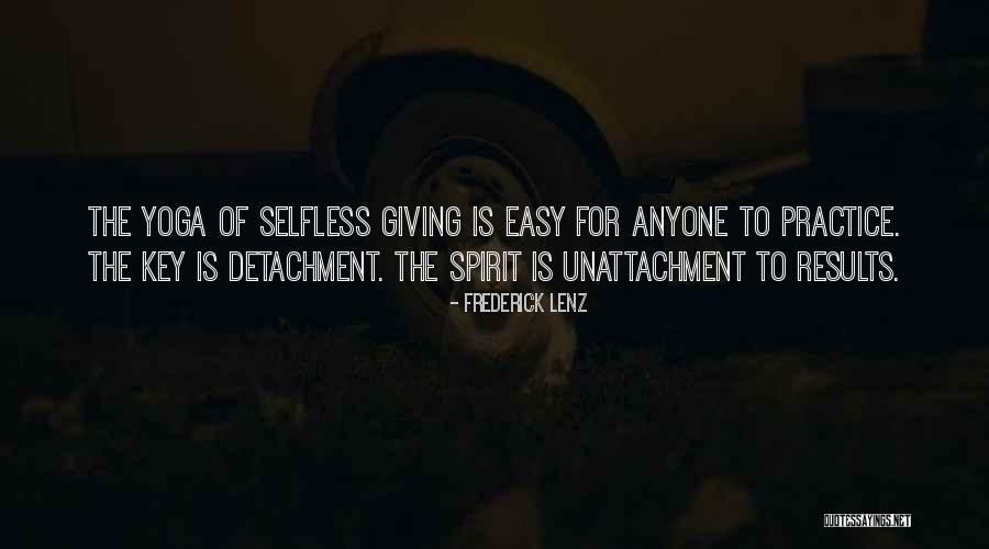 Unattachment Quotes By Frederick Lenz Unattachment Quotes By Frederick Lenz