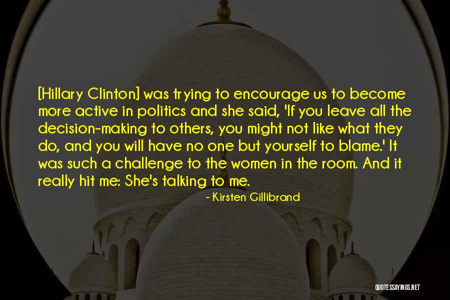 Unattained Quotes By Kirsten Gillibrand Unattained Quotes By Kirsten Gillibrand