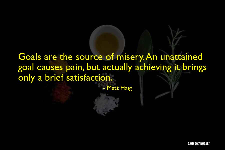 Unattained Quotes By Matt Haig Unattained Quotes By Matt Haig