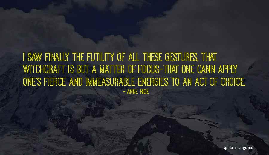 Unattempted Or Not Attempted Quotes By Anne Rice Unattempted Or Not Attempted Quotes By Anne Rice