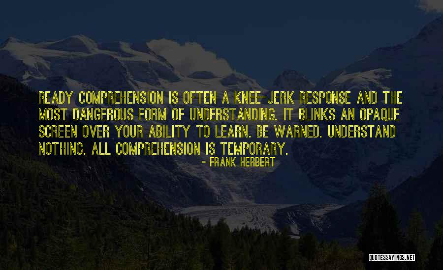 Unattempted Or Not Attempted Quotes By Frank Herbert Unattempted Or Not Attempted Quotes By Frank Herbert