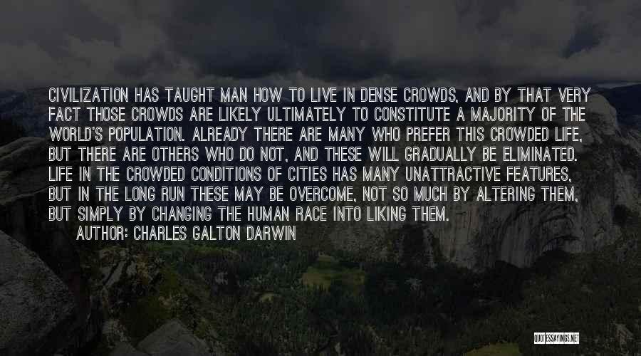 Unattractive Man Quotes By Charles Galton Darwin