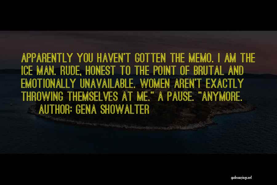 Unattractive Man Quotes By Gena Showalter