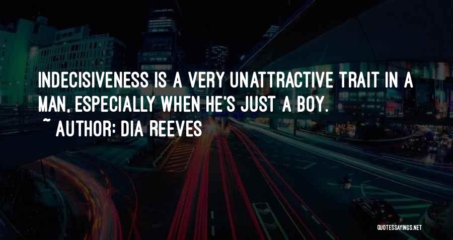 Unattractive Quotes By Dia Reeves