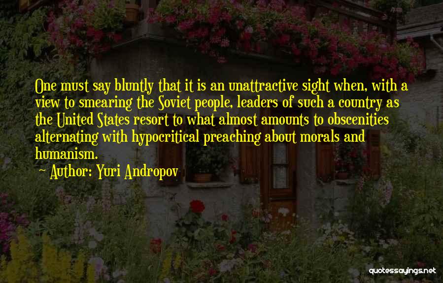 Unattractive Quotes By Yuri Andropov