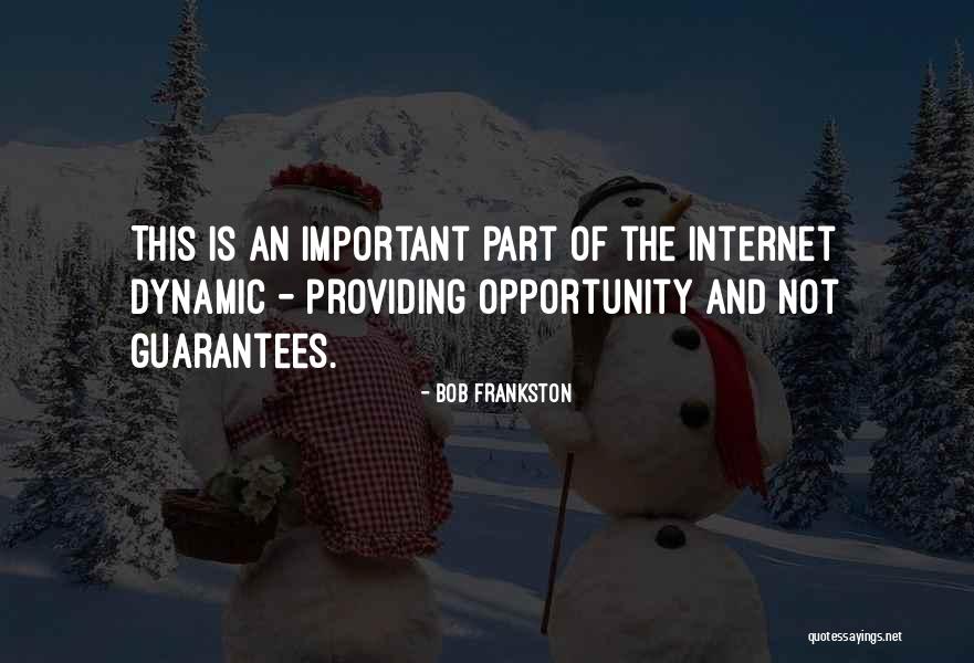 Unattributed Sources Quotes By Bob Frankston Unattributed Sources Quotes By Bob Frankston