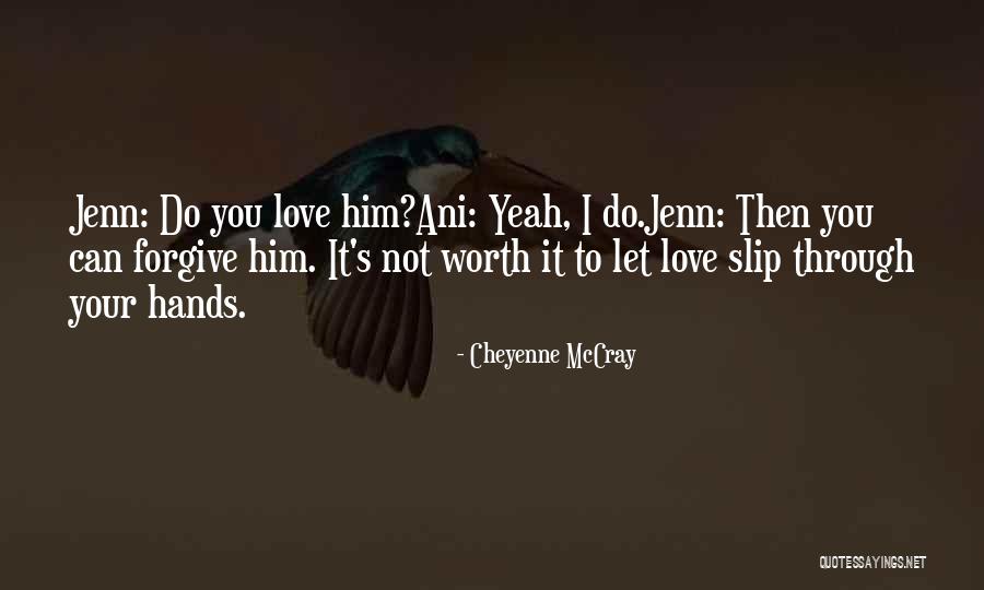 Unaverage Quotes By Cheyenne McCray Unaverage Quotes By Cheyenne McCray