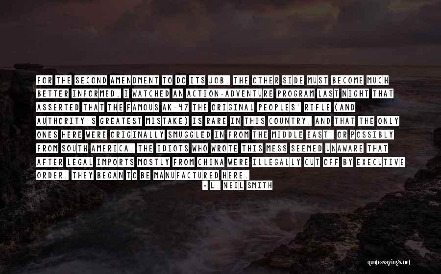 Unaware Famous Quotes By L. Neil Smith Unaware Famous Quotes By L. Neil Smith