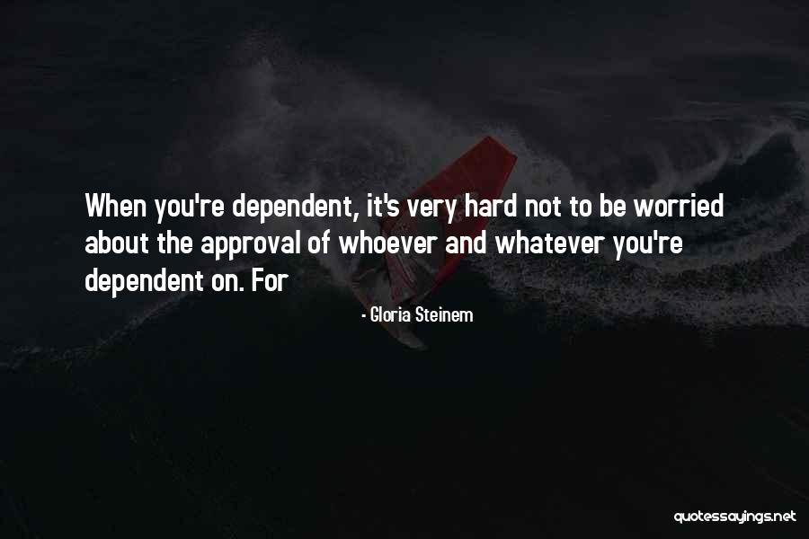 Unawaredly Quotes By Gloria Steinem Unawaredly Quotes By Gloria Steinem