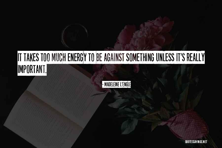 Unawareness Synonym Quotes By Madeleine L'Engle Unawareness Synonym Quotes By Madeleine L'Engle