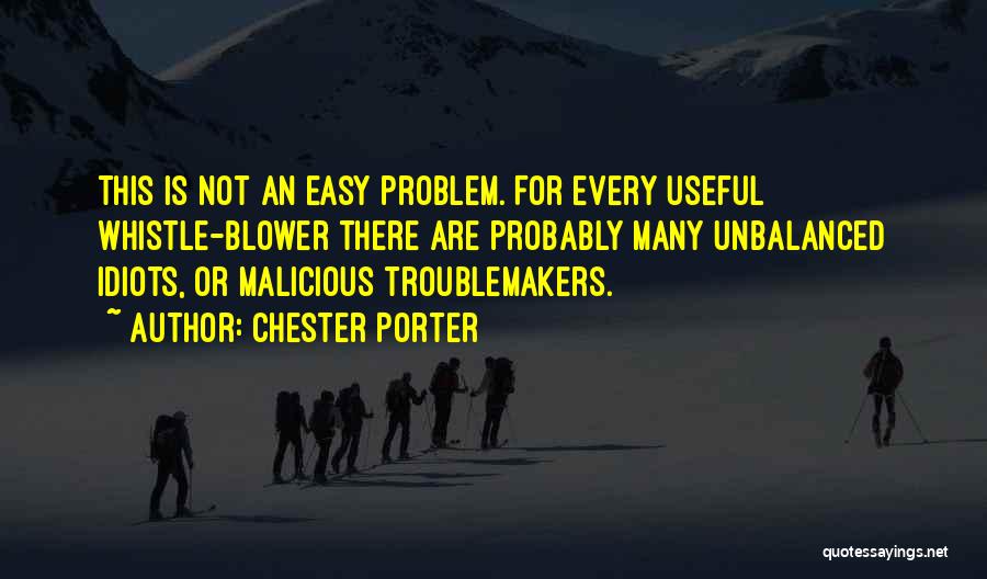 Unbalanced Quotes By Chester Porter