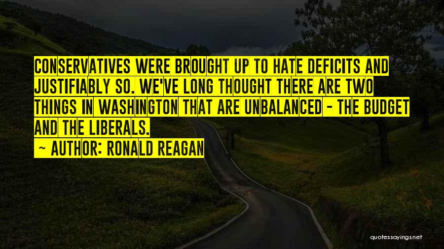 Unbalanced Quotes By Ronald Reagan