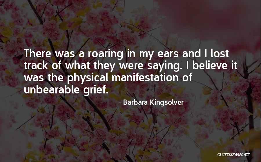 Unbearable Love Quotes By Barbara Kingsolver Unbearable Love Quotes By Barbara Kingsolver