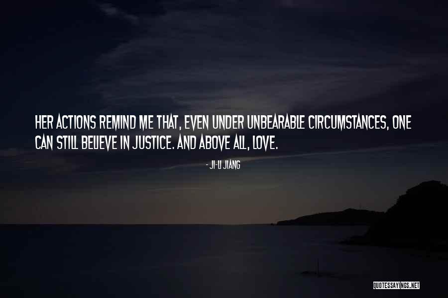 Unbearable Love Quotes By Ji-li Jiang Unbearable Love Quotes By Ji-li Jiang