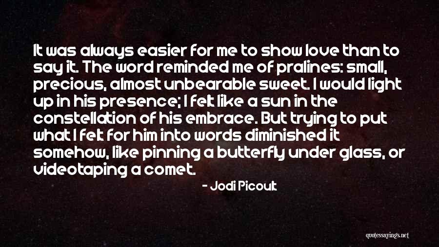 Unbearable Love Quotes By Jodi Picoult Unbearable Love Quotes By Jodi Picoult