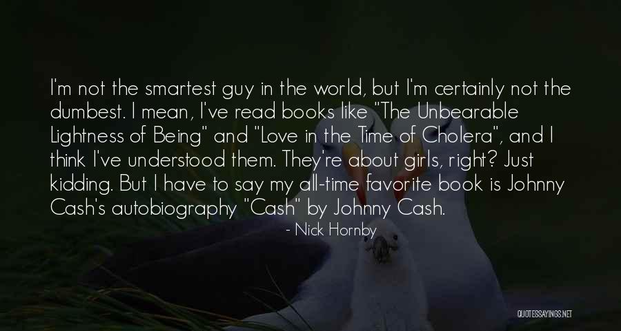 Unbearable Love Quotes By Nick Hornby Unbearable Love Quotes By Nick Hornby