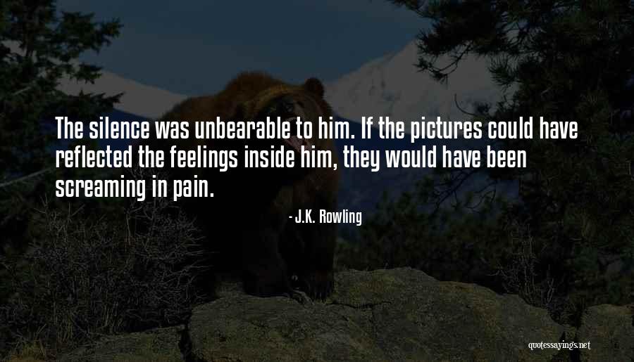 Unbearable Pain Quotes By J.K. Rowling