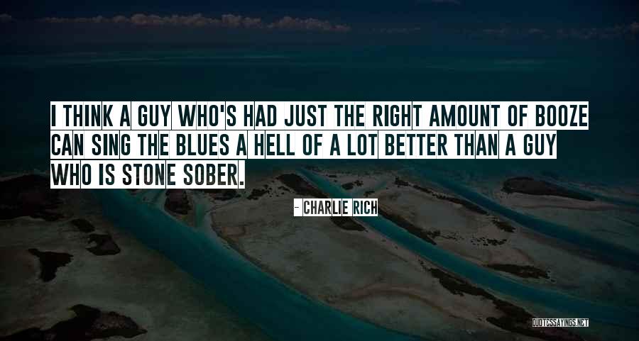 Unbehaun Photography Quotes By Charlie Rich Unbehaun Photography Quotes By Charlie Rich